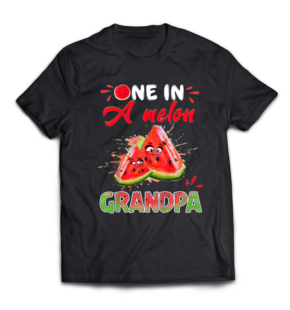 “One In A Melon Grandpa” T-Shirt – A Fun Family Matching Tee for Grandpa